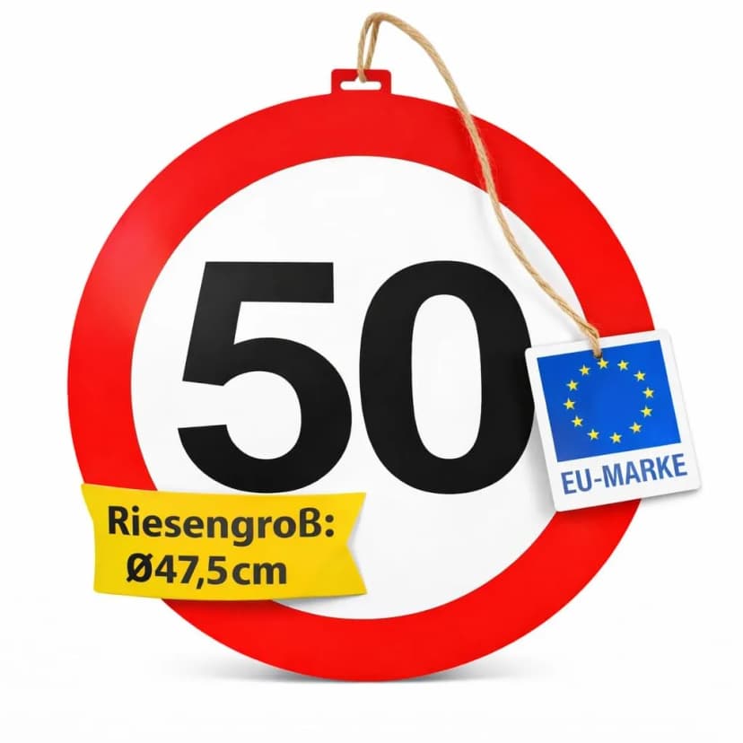 Verkehrsschild 50. GEBURTSTAG Deko Zahl Dekoschild Partydeko - Riesig: Ø47,5cm