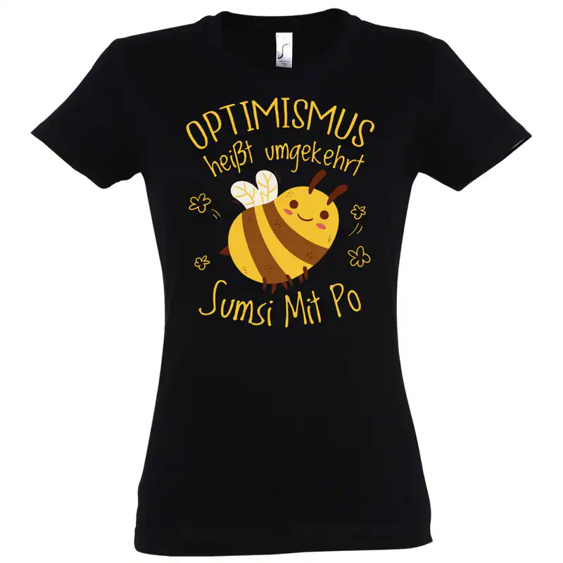 Youth Designz Damen T-Shirt Optimismus Sumsi Mit Po Lustig Spruch Fun-Look Glück