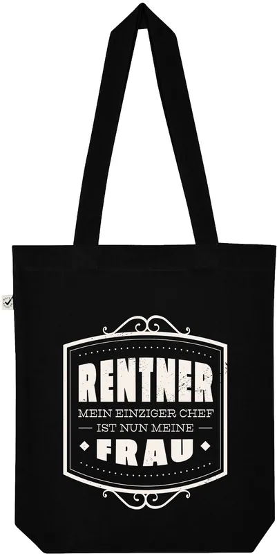 Stoffbeutel Baumwolle Tasche Jutebeutel Rentner Chef Frau Statement Pension Ruhe
