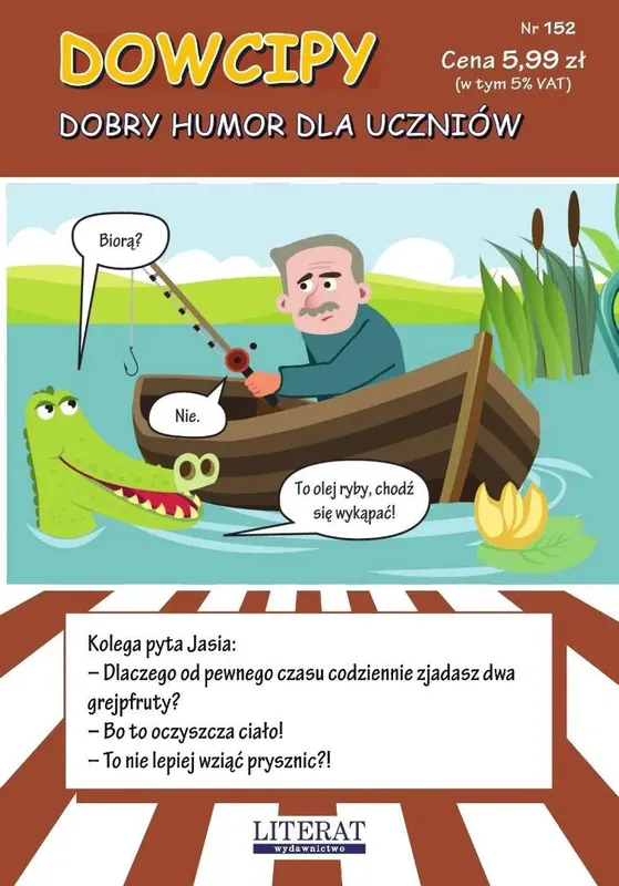 Dowcipy nr 152. Dobry humor dla uczniów Literat