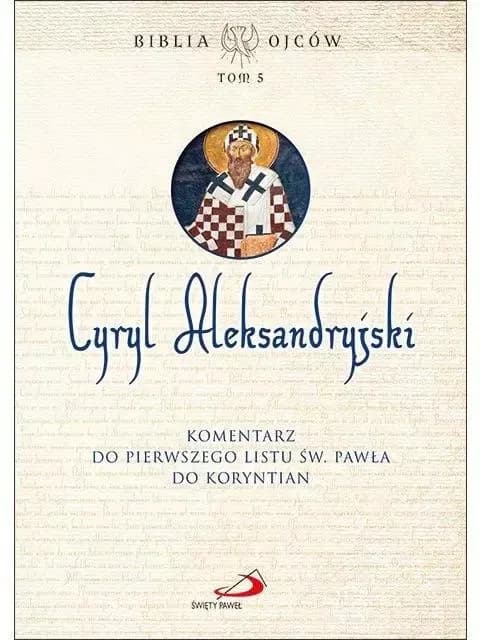Komentarz do Pierwszego Listu św. Pawła Edycja Świętego Pawła