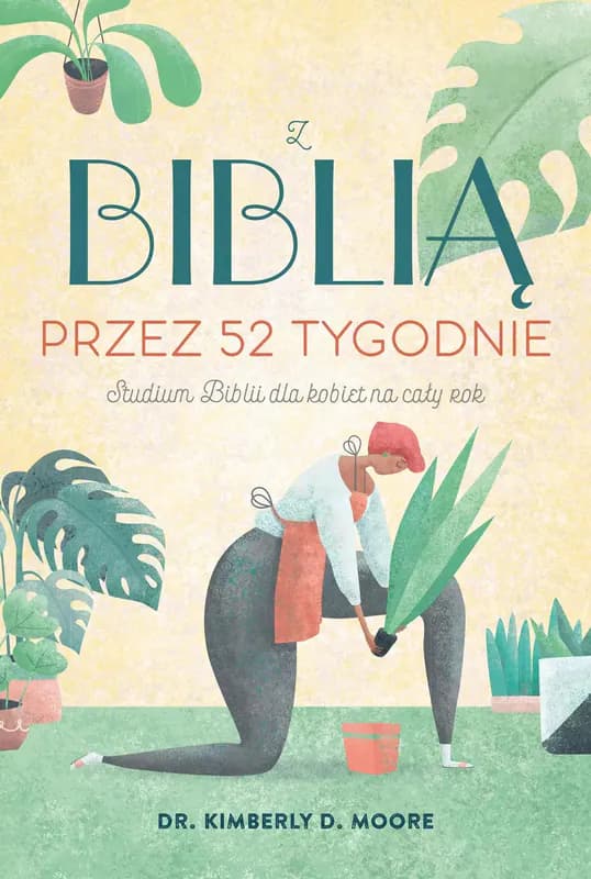 Z Biblią przez 52 tygodnie Zysk i S-ka